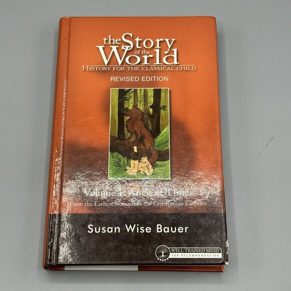 Other - The Story of the World History for the Classical Child Volume 1 Ancient Times